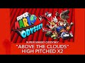 Above The Clouds Super Mario Odyssey High Pitched X2