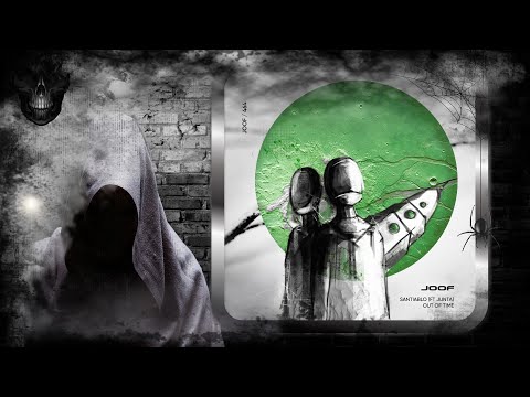 SANTIABLO Feat. Junta – Out of Time (Original Mix) [JOOF Recordings]