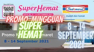 Download lagu Promo Katalog Indomaret 8 - 14 September 2021 |Promo Katalog mingguan Super Hemat Indomaret mp3 Download lagu Promo Katalog Indomaret 8 - 14 September 2021 |Promo Katalog mingguan Super Hemat Indomaret mp3