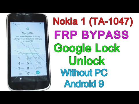 Nokia 1 TA 1047 FRP Bypass | Android 9 Google Account Remove Without PC
