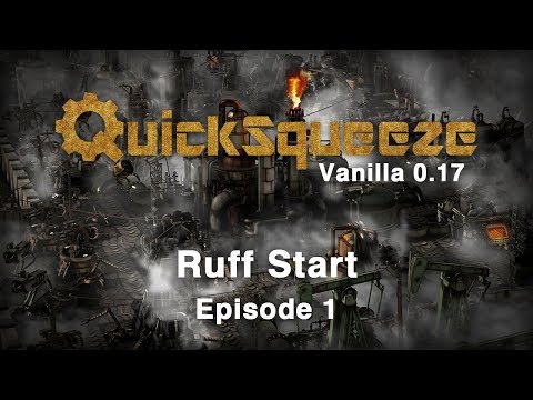 Factorio Vanilla 0.17 Episode 1 Ruff Start