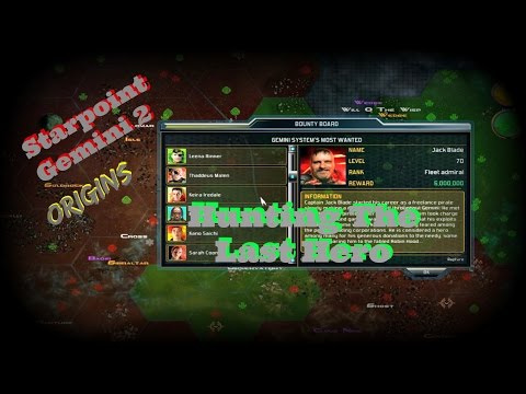 Starpoint Gemini 2 Origins: Hunting The Last Hero - Guide -  (PC)