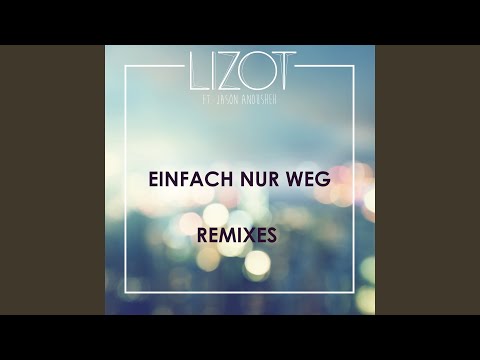 Einfach nur weg (Marcapasos Remix)