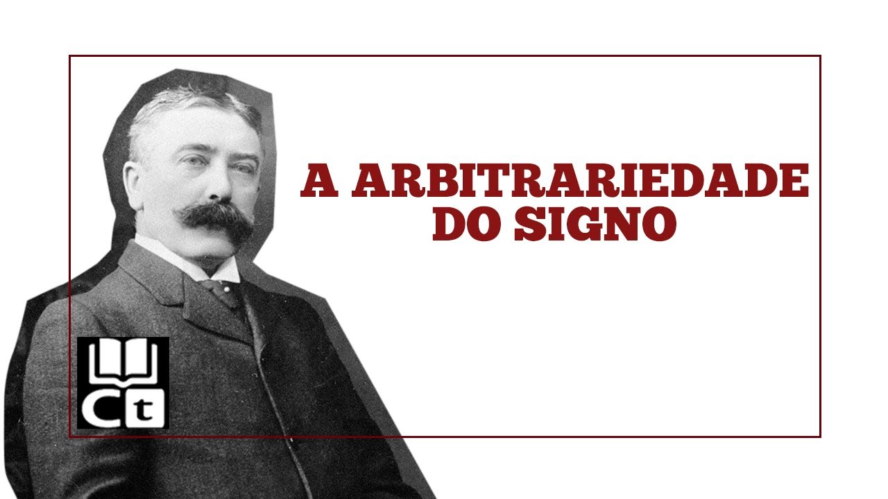 O Signo Linguístico em Ferdinand de Saussure