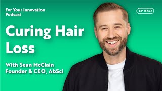 Curing Hair Loss With Sean McClain