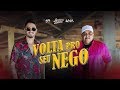 Humberto e Ronaldo - Volta Pro Seu Nego (Clipe Oficial) Humberto e Ronaldo - Volta Pro Seu Nego (Clipe Oficial)