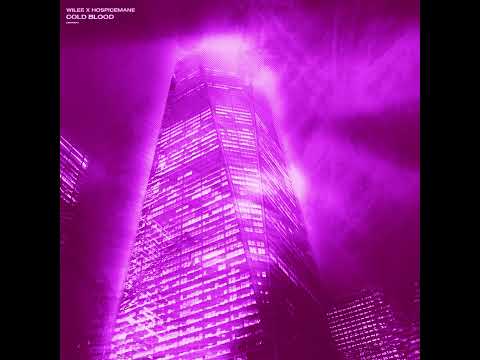 Wilee x HOSPICEMANE "Cold Blood (Slowed + Reverb)"
