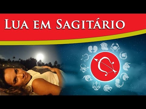 LUA EM SAGITÁRIO - LUA EM SAGITÁRIO SIGNIFICADO - LUA DE SAGITÁRIO