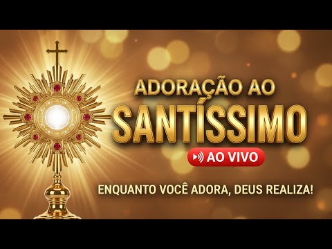 SEXTA-FEIRA DE ADORAÇÃO AO SANTÍSSIMO SACRAMENTO AO VIVO - Perpetual Adoration live