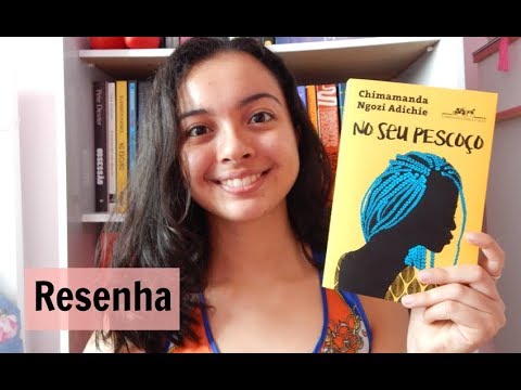 No seu pescoo, de Chimamanda Ngozi Adichie