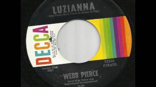 Webb Pierce - Luzianna