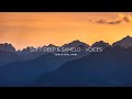 Soft Deep & Samelo - Voices (Original Mix)