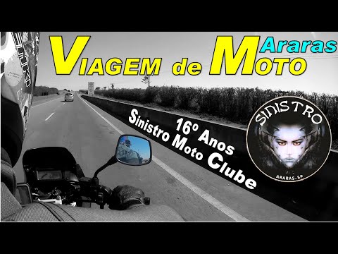 SINISTRO M.C. / ARARAS / Viagem de Moto