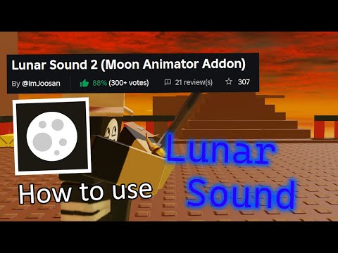 How to use lunar sound V2 (Moon animator)