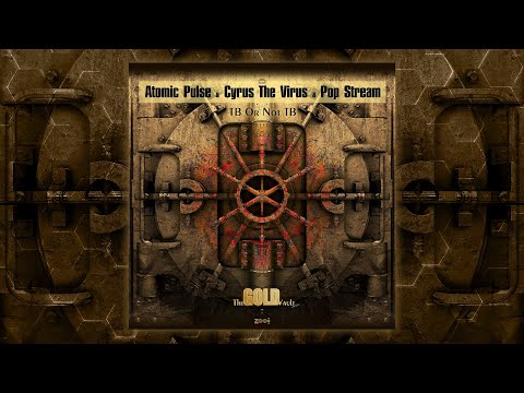 Atomic Pulse & Cyrus Vs Pop Stream - TB Or Not TB
