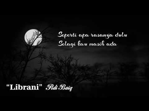 Librani - Pidi Baiq