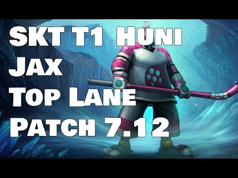 SKT T1 Huni - Jax vs Fiora Patch 7.12