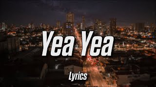 Blueface - Yea Yea (feat. Coyote) (Lyrics)
