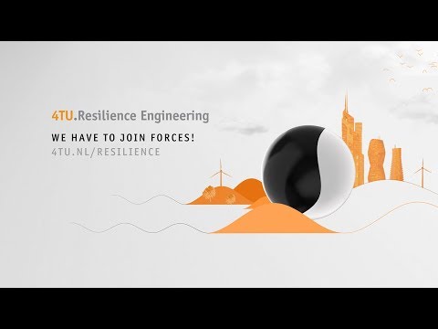 4TU Centre for Resilience Engineering