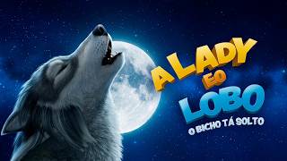 A Lady e o Lobo: O Bicho tá Solto ◾ DUBLADO EM PORTUGUÊS ◾ FILME COMPLETO ◾🎞 Movie Play