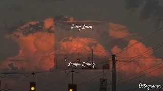 Download lagu Juicy Luicy - Lampu Kuning (sped up reverb) mp3 Download lagu Juicy Luicy - Lampu Kuning (sped up reverb) mp3