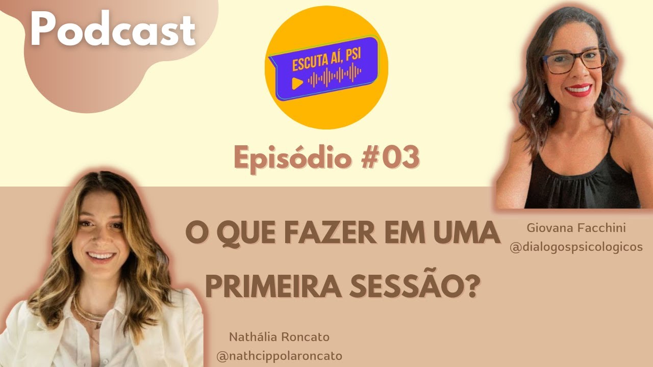 O que fazer em uma primeira sessão?