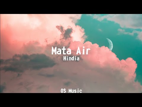 Hindia - Mata Air (Lyrics)