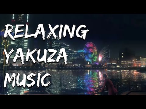 Relaxing Yakuza Music