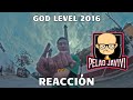 REACCIONANDO a GOD LEVEL 2016 - Stigma Lilsupa Cevlade Arkano Omega Shotta Zitazoe Kaiser Gran rah REACCIONANDO a GOD LEVEL 2016 - Stigma Lilsupa Cevlade Arkano Omega Shotta Zitazoe Kaiser Gran rah