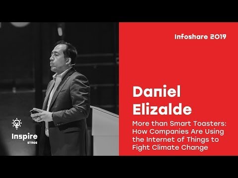 Infoshare 2019 - Daniel Elizalde: More than Smart Toasters