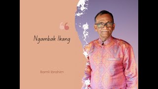 Download lagu Ngambak Ikang - Ramli Ibrahim mp3