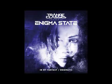 Trance Classics pres. Enigma State - In My Fantasy (Original Mix)