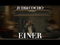 Judi&Cocho - Einer (Official Video)