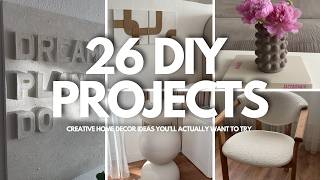26 DIY PROJECTS | CREATIVE HOME DECOR IDEAS YOU'LL ACTUALLY WANT TO TRY 🛠✨
