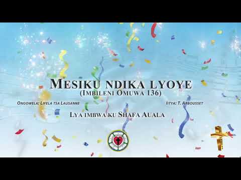 Mesiku ndika lyoye (Shafa Auala)