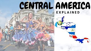 Central America Explained || Southern Part of North America