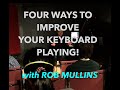 How to get better at jazz piano right away w Rob Mullins.