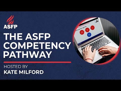 ASFP Webinar | Development Of the ASFP Competency Pathway