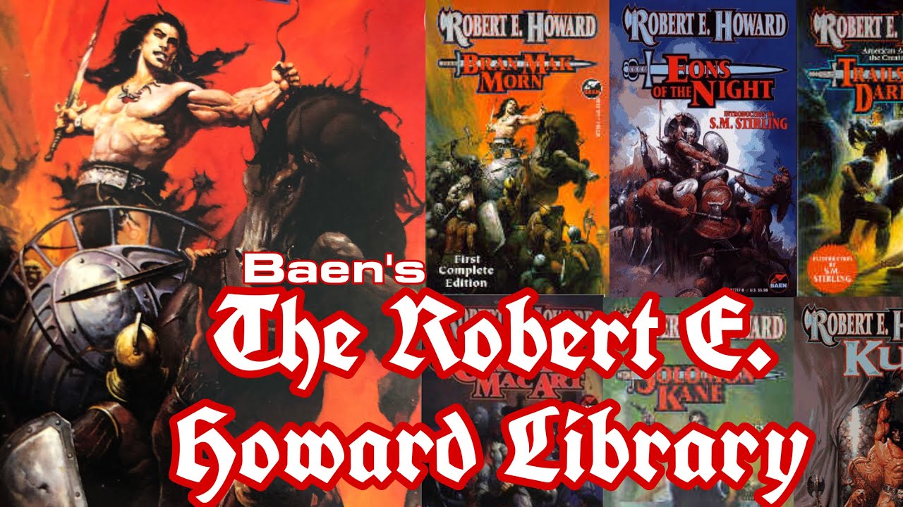 The Robert E. Howard Library from Baen Books