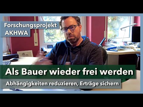 Als Bauer wieder frei werden - Mit regenerativer Landwirtschaft | Oliver Jung | Projekt AKHWA | 2023