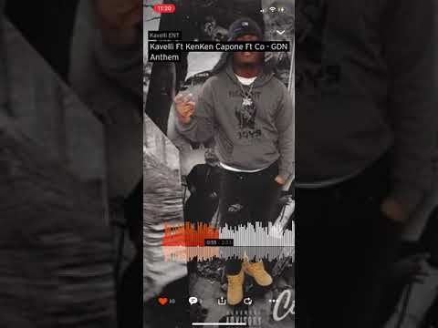 Kavelli Ft KenKen Capone Ft Co - Gdn Anthem