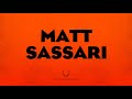 Best Of Matt Sassari mix 2018-05-04 (Alexander)