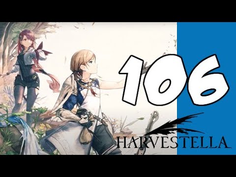 Lets Blindly Play Harvestella: Part 106 - Chaotic Labyrinth