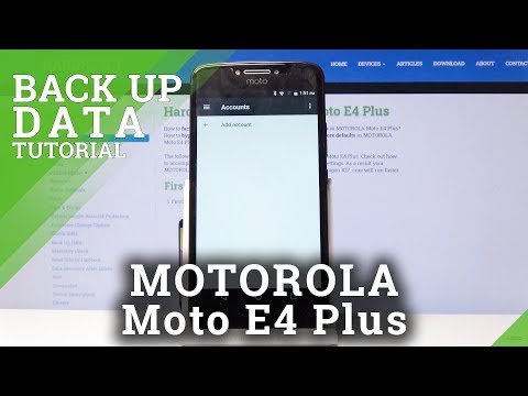 How to Allow Google Backup in MOTOROLA Moto E4 Plus – Create Backup Account