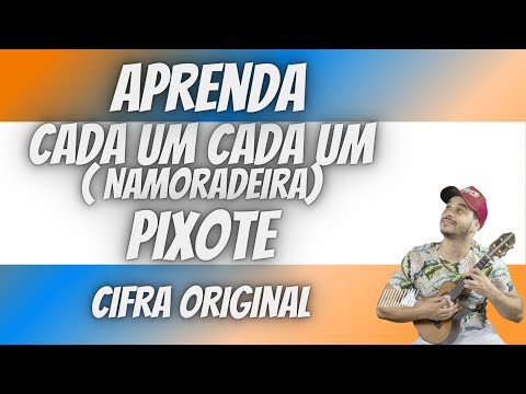 Cada um Cada Um - Pixote