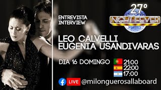 27º Night Fever - Leo Calvelli e Eugenia Usandivaras