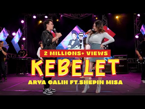 ARYA GALIH FT. SHEPIN MISA - KEBELET (OFFICIAL LIVE MUSIC COVER)