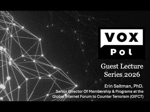 VOX-Pol 2026 Guest Lecture Series: Dr Erin Saltman