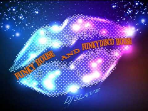 FUNKY HOUSE AND FUNKY DISCO HOUSE 🎧 SESSION 190 - 2020🎧 ★ MASTERMIX BY DJ SLAVE