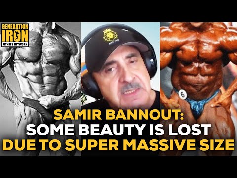 Samir Bannout: Some Beauty Is Lost When Bodybuilders Become Super Massive